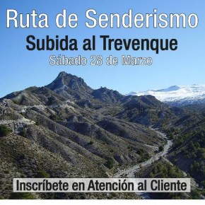 Sábado 28 de Marzo, Ruta de Senderismo : El Trevenque